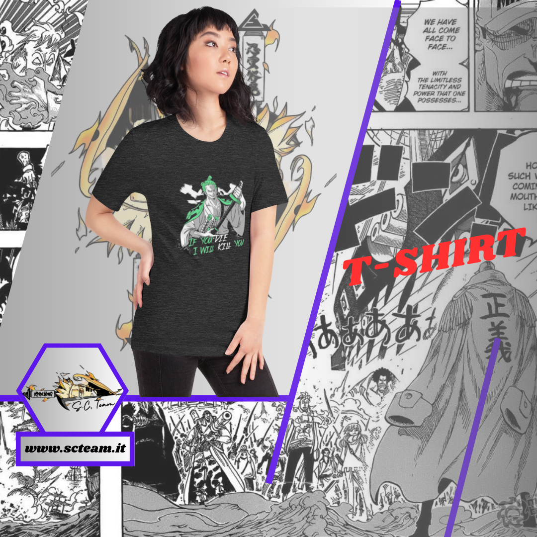 1 -T-Shirt Zoro Kill You