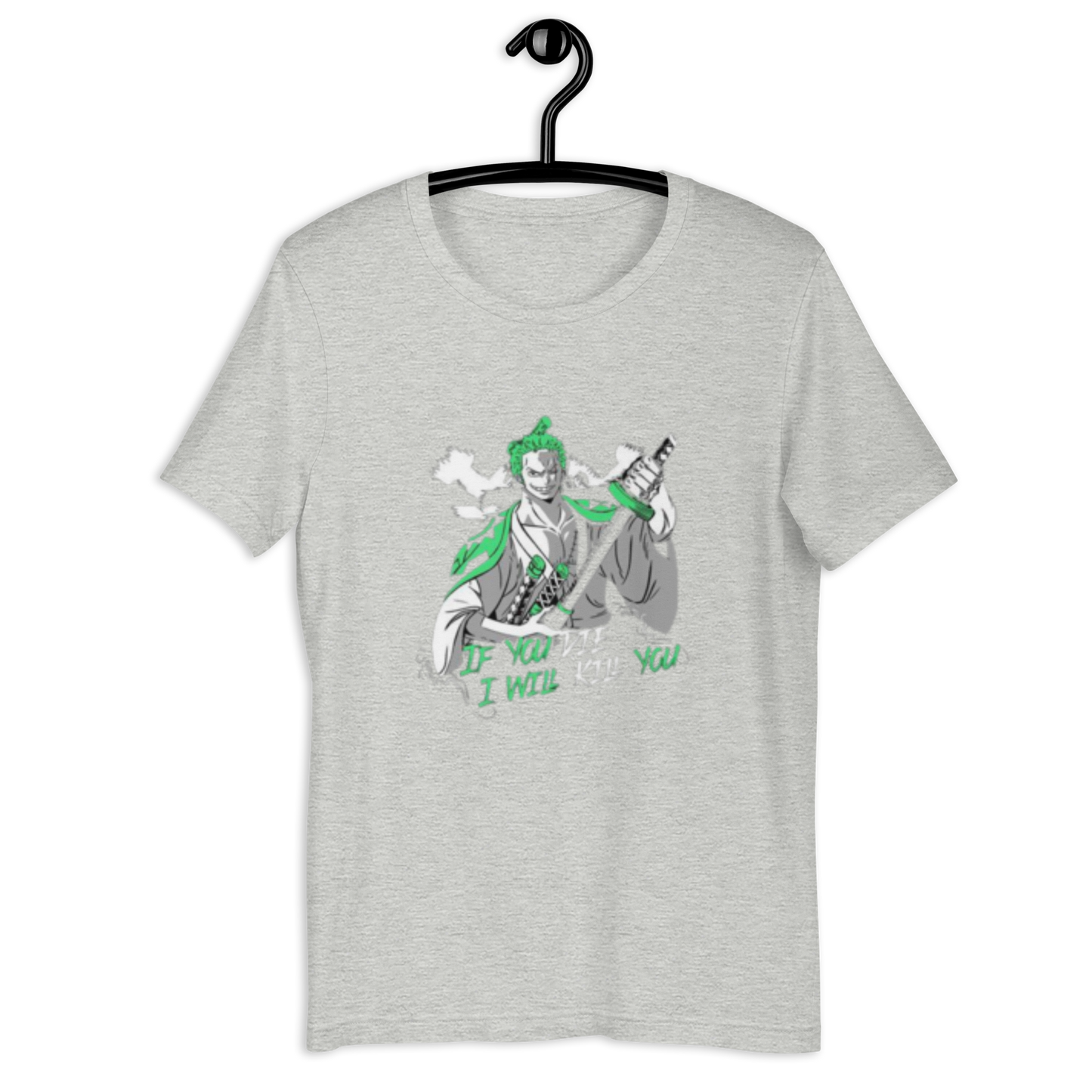 Zoro Kill You T-Shirt